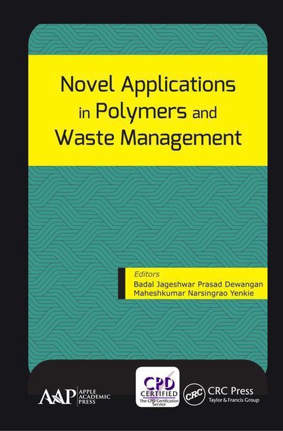 Novel Applications in Polymers and Waste Management - cover