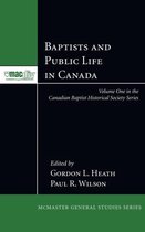 McMaster General Studies- Baptists and Public Life in Canada