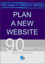 Plan a New Website in 90 Minutes