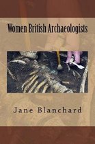 Women British Archaeologists
