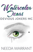 Devious Jokers MC - Watercolor Tears