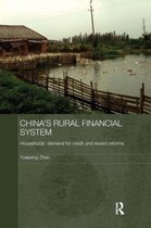 Routledge Studies on the Chinese Economy- China's Rural Financial System