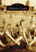 Images of America - Geneva Lake