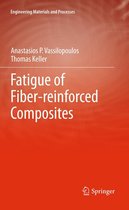 Engineering Materials and Processes - Fatigue of Fiber-reinforced Composites