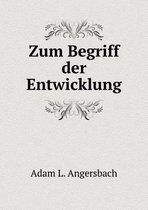 Zum Begriff der Entwicklung