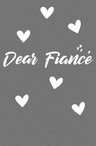 Dear Fianc e