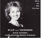 Neumann, Ulla, Neumann Ulrik, Orstad-Pedersen Niel - With Joy And Feelings (CD)