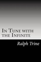 In Tune with the Infinite