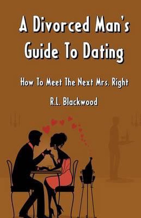 A Divorced Man's Guide To Dating - cover