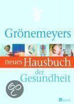 Grönemeyers Neues Hausbuch Der Gesundheit