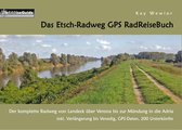 PaRADise Guide 17 - Das Etsch-Radweg GPS RadReiseBuch