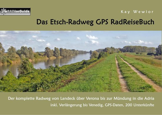 PaRADise Guide 17 - Das Etsch-Radweg GPS RadReiseBuch - cover