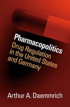 Studies in Social Medicine - Pharmacopolitics