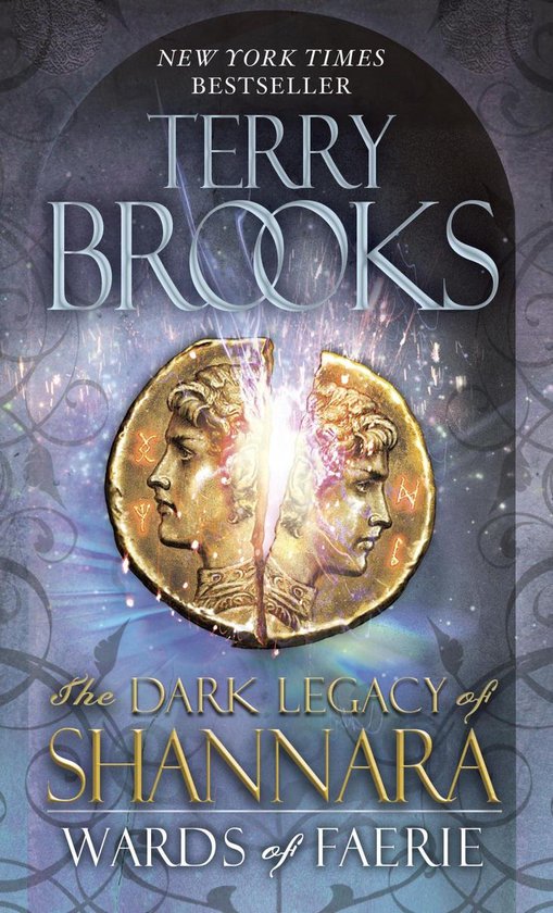 The Dark Legacy of Shannara 1 - Wards of Faerie - cover
