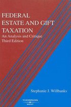 Federal Estate and Gift Taxation