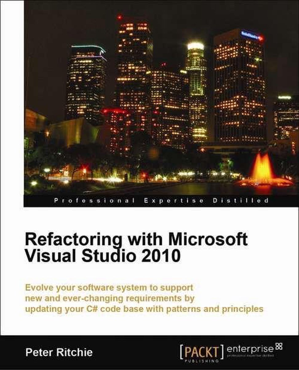Refactoring With Microsoft Visual Studio 2010
