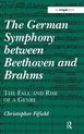 The German Symphony Between Beethoven and Brahms
