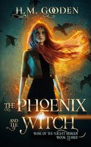 The Rise of the Light 3 - The Phoenix and the Witch