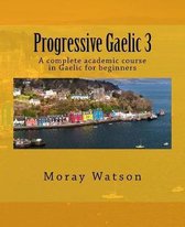 Progressive Gaelic- Progressive Gaelic 3