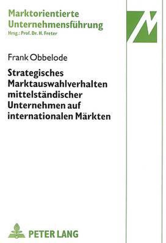 Strategisches Marktauswahlverhalten Mittelstaendischer Unter ... - cover
