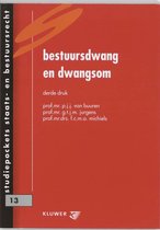 Bestuursdwang En Dwangsom