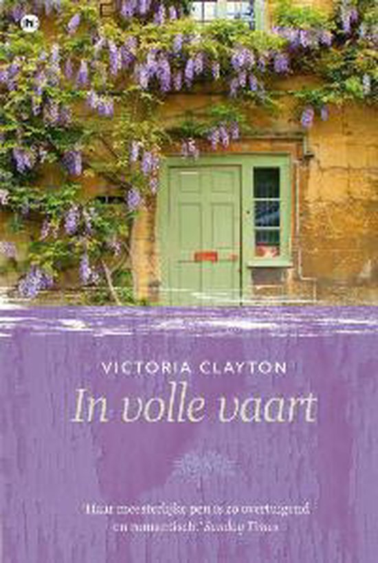 Boekomslag 'In volle vaart' door Victoria Clayton. Groene deur met bloeiende blauwe regen.