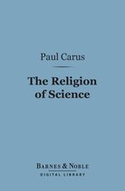 Barnes & Noble Digital Library - The Religion of Science (Barnes & Noble Digital Library)