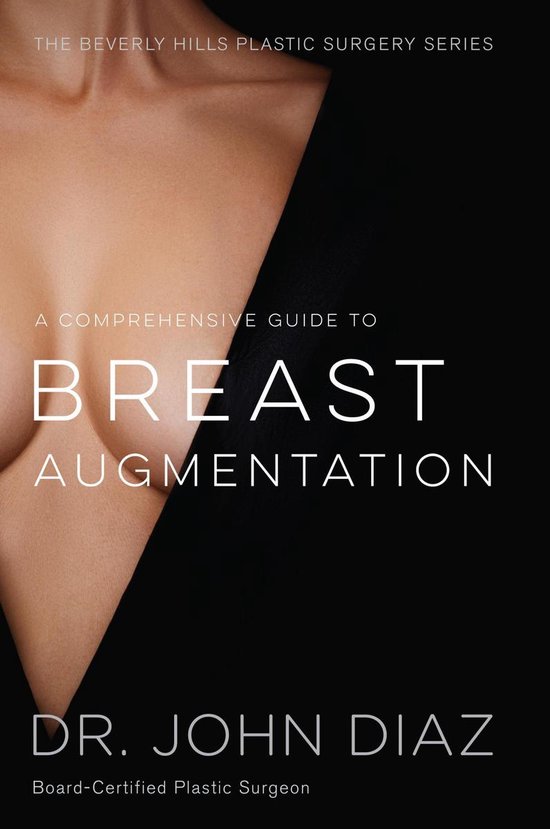 A Comprehensive Guide to Breast Augmentation - cover