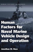 Human Factors in Defence- Human Factors for Naval Marine Vehicle Design and Operation