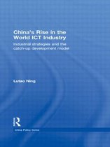 China's Rise in the World ICT Industry