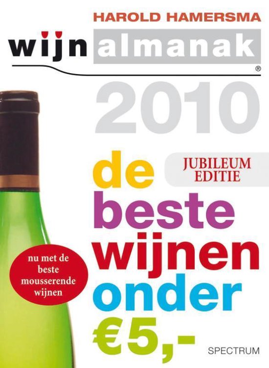 Cover van het boek 'Wijnalmanak de beste wijnen onder 5 euro / 2010' van Harold Hamersma