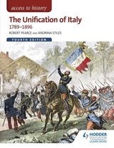 Access to History: The Unification of Italy 1789-1896 Fourth Edition