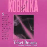 Kobialka: Velvet Dreams