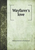 Wayfarer's Love