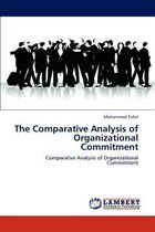The Comparative Analysis of Organizational Commitment