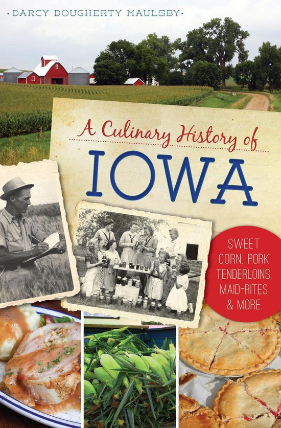 A Culinary History of Iowa - cover