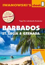 Reisehandbuch - Barbados, St. Lucia und Grenada – Individualreiseführer