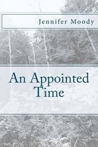 An Appointed Time
