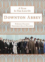 Year in the Life of Downton Abbey