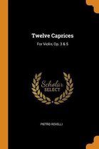 Twelve Caprices