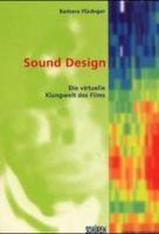 Sound Design, Barbara Flückiger 9783894725068 Boeken