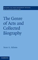 Society for New Testament Studies Monograph Series 156 - The Genre of Acts and Collected Biography