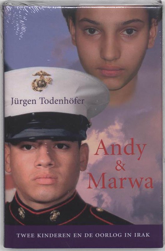 Boekcover met portretten van een marinier en een jongen. Titel 'Andy & Marwa'.