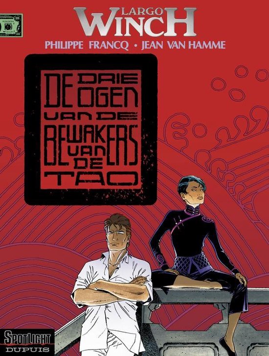 Largo Winch : 015 De drie ogen van de bewakers van de Tao
