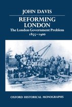 Oxford Historical Monographs- Reforming London