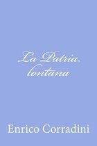 La Patria Lontana