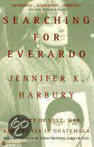 Searching for Everardo