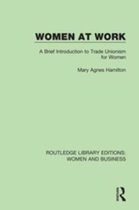 Routledge Library Editions: Women and Business - Women at Work