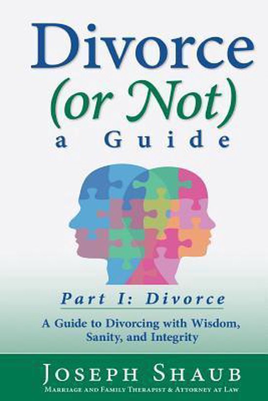 Divorce (or Not) a Guide Part I - cover