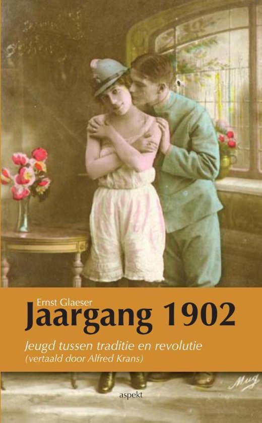 Jaargang 1902 - Ernst Glaeser | Northernlights300.org